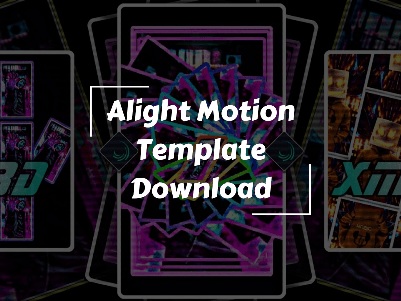 alight motion templates free download